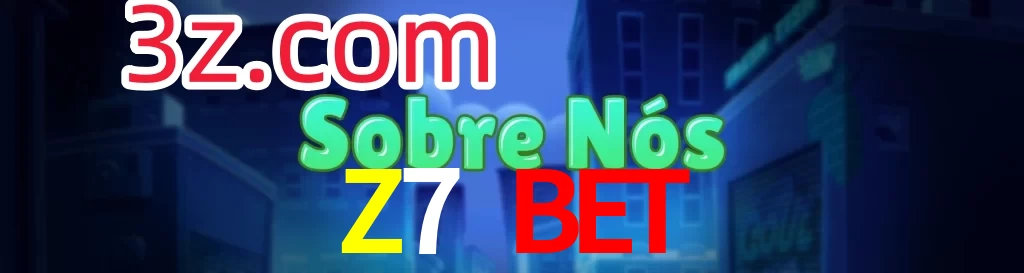Z7 Bet